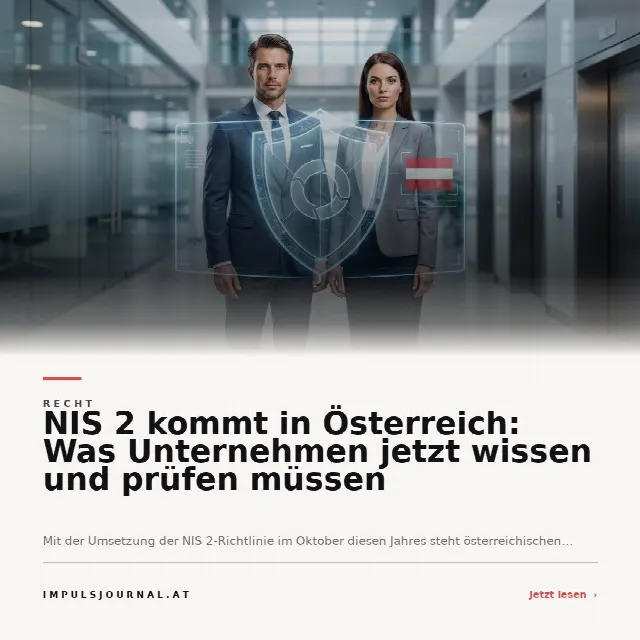Share-Card fuer NIS 2 kommt in Österreich: Was Unternehmen jetzt wissen und prüfen müssen