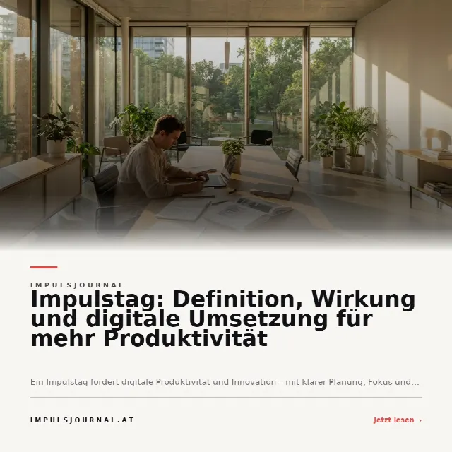 Share-Card fuer Impulstag: Definition, Wirkung und digitale Umsetzung für mehr Produktivität