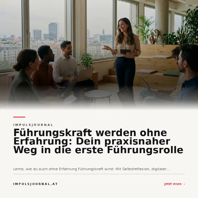 Share-Card fuer Führungskraft werden ohne Erfahrung: Dein praxisnaher Weg in die erste Führungsrolle