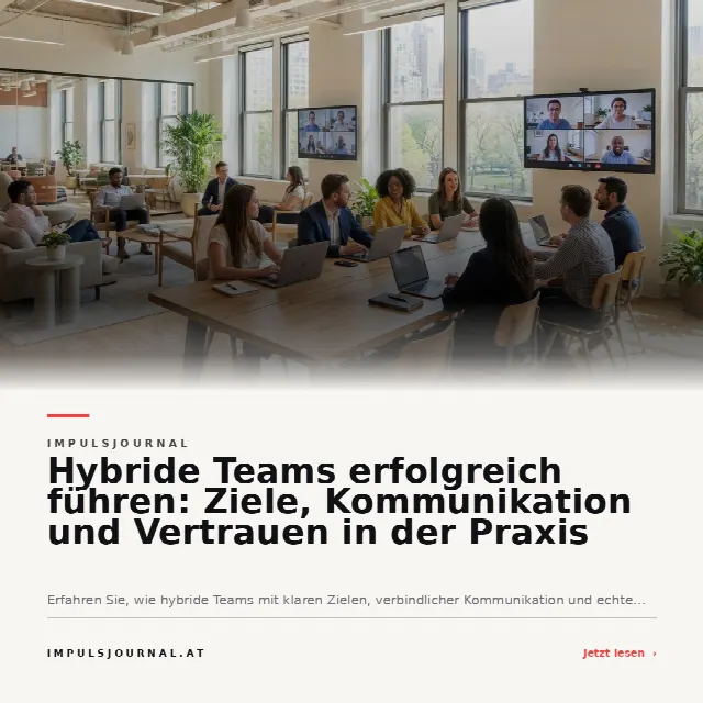 Share-Card fuer Hybride Teams erfolgreich führen: Ziele, Kommunikation und Vertrauen in der Praxis